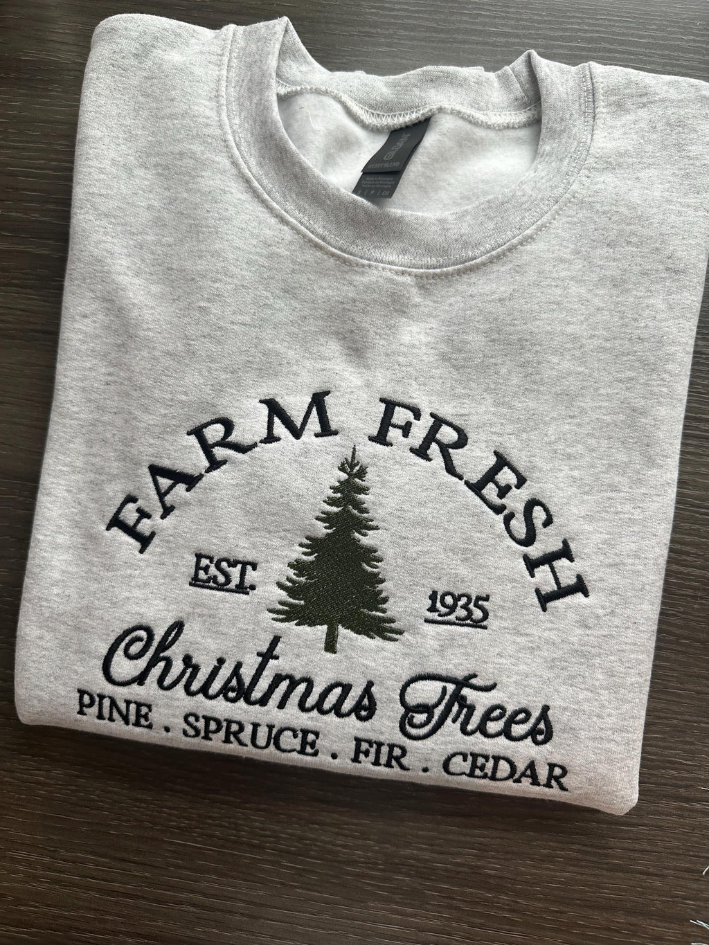 Farm Fresh Christmas Trees Embroidered Sweatshirt | Holiday Crewneck | Cozy Winter Pullover | Handmade Christmas Gift
